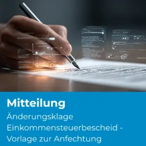 Änderungsklage Einkommensteuerbescheid - Vorlage zur Anfechtung - Produktbild