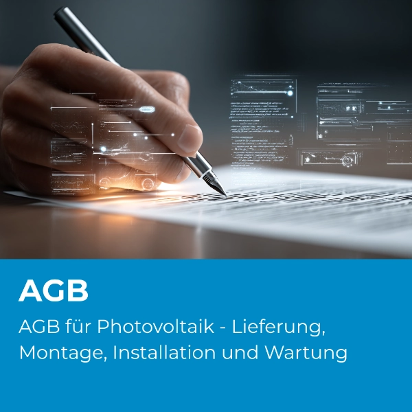 AGB für Photovoltaik - Lieferung, Montage, Installation und Wartung
