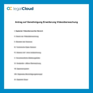 Antrag auf Genehmigung - Erweiterung Videoüberwachung am Arbeitsplatz - Vorlage zur internen Freigabe (D32) - Vorschau
