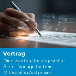 Dienstvertrag für angestellte Ärzte - rechtssichere Vorlage für freie Mitarbeit in Arztpraxen - Produktbild