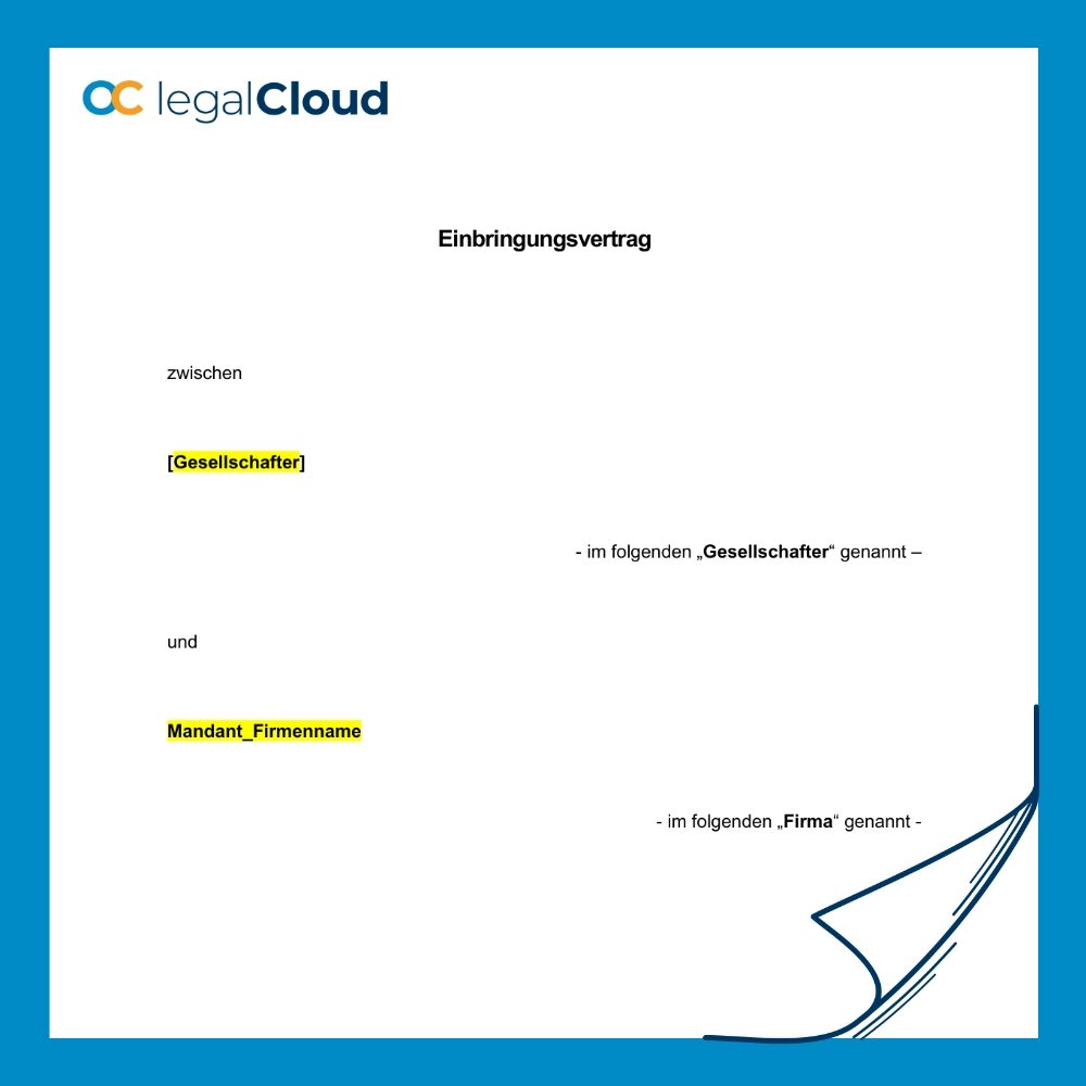 Einbringungsvertrag zur Sacheinlage - Vorlage Kapitalerhöhung GmbH Mustervertrag (180) - Vorschau