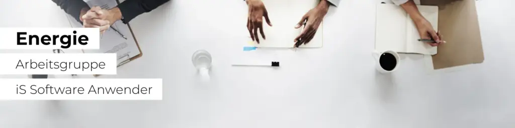 Energie: WEB-Arbeitsgruppe zur praxisnahen Umsetzung aktueller Sperrrecht-Themen – Anwender iS Software - 2