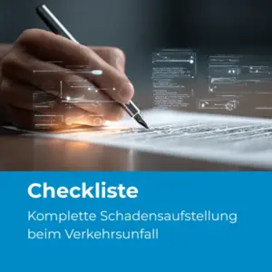 Schadensaufstellung bei Verkehrsunfall - vollständige Übersicht für Versicherungsansprüche