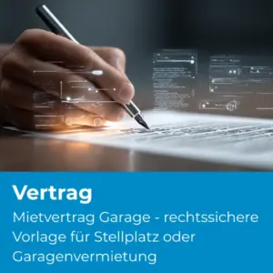Mietvertrag Garage - rechtssichere Vorlage für Stellplatz oder Garagenvermietung (72) - Produktbild