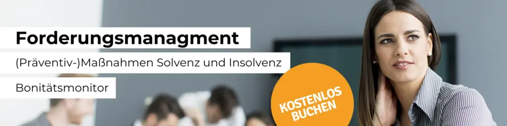 (Präventiv-)Maßnahmen Solvenz und Insolvenz – Bonitätsmonitor - 3