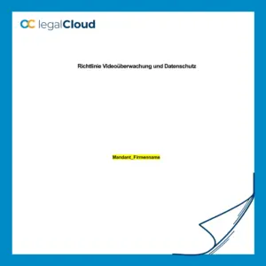 Richtlinie Videoüberwachung - Datenschutzkonforme Nutzung im Unternehmen (D29) - Vorschau