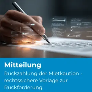 Rückzahlung der Mietkaution - rechtssichere Vorlage zur Rückforderung - Produktbild