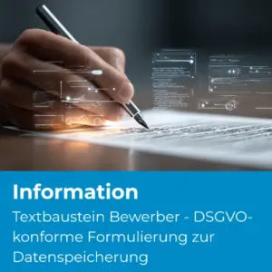 Textbaustein Bewerber - DSGVO-konforme Formulierung zur Datenspeicherung (D85) - Produktbild