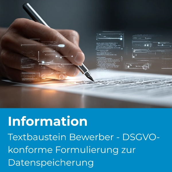 Textbaustein Bewerber - DSGVO-konforme Formulierung zur Datenspeicherung (D85) - Produktbild