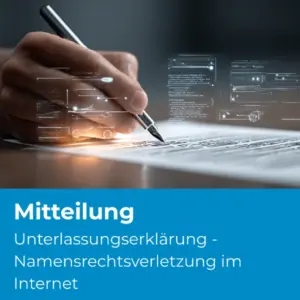 Unterlassungserklärung - Namensrechtsverletzung im Internet - Produktbild