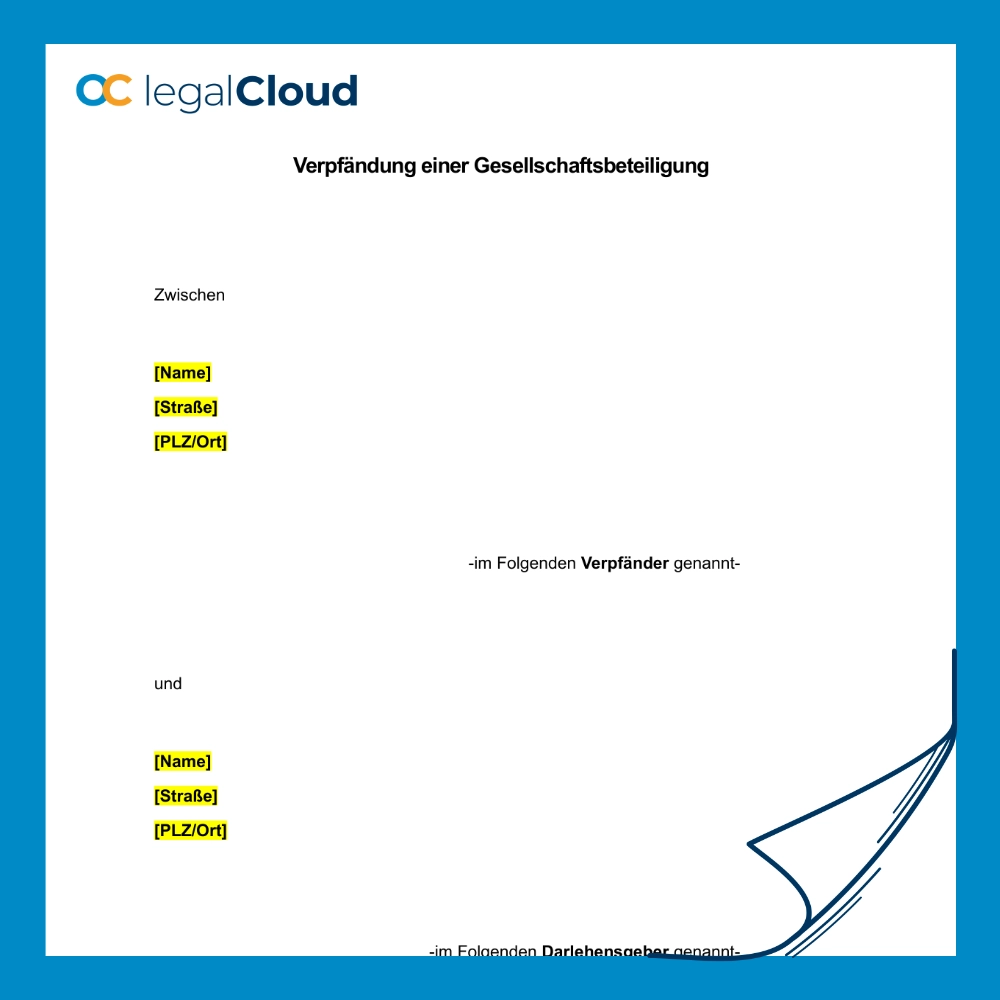Verpfändung einer Gesellschaftsbeteiligung - rechtssichere Vertragsvorlage zur Pfandrechtsbestellung - Vorschau